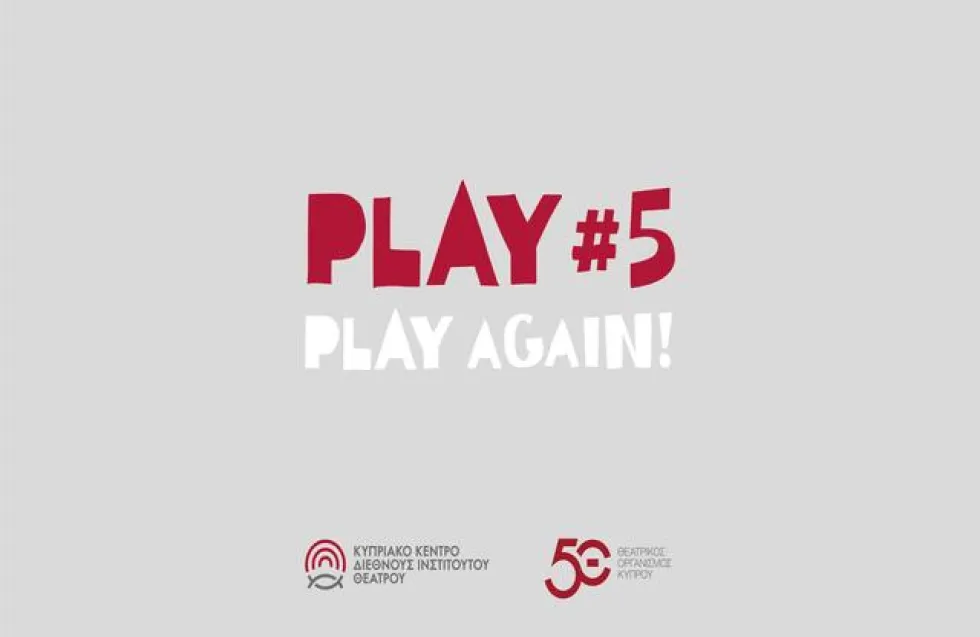 PLAY #5 – PLAY again!